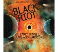 Soul Jazz Records Presents Black Riot Early Jungle Rave And Hardcore Electro (Interprète) https://www.fnac.com/a14176398/Electro-Soul-Jazz-Records-Presents-Black-Riot-Early-Jungle-Rave-And-Hardcore-Vinyle-album?oref=760df115-448c-4828-8307-18d5ad286203