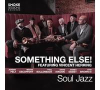 Soul Jazz (Vinyle Lp) / Something Else! Feat Vincent Herring
