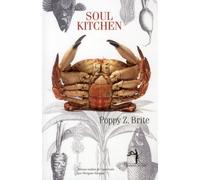 Soul kitchen - Poppy Z. Brite - Au diable vauvert - broché - Roman