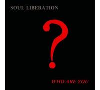 Soul Liberation - Who Are You? [Vinyl Lp]
