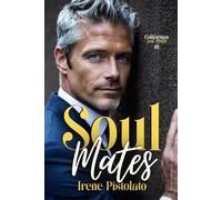 Soul Mates (Californian Soul Mates Vol.1)