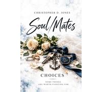 Soul Mates: Choices
