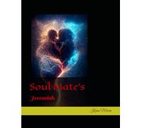 Soul Mate's: Jeremiah