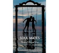 Soul Mates: Poems of Eternal Love