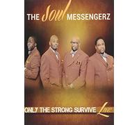 Soul Messengerz - Only The Strong Survive
