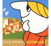 Soul Mission - Eat Em Up [Import]