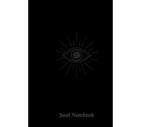 Soul Notebook: Messages from the Field