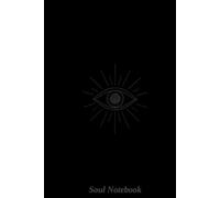 Soul Notebook: Messages from the Field