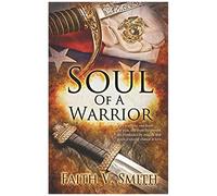 Soul Of A Warrior