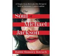 Soul of Michael Jackson by Shmuley Boteach Shmuley Boteach (Auteur)