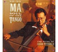 SOUL OF TANGO／ヨーヨー・マ・プレイズ・ピアソラ