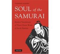 Soul of the Samurai by Thomas Cleary Thomas Cleary (Auteur)