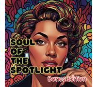 Soul of The Spotlight | Bonus Edition: Afro-American Jazz Singers and Film Stars of the 1950s to Color