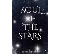Soul of the Stars: Soul of the Stars Book 1