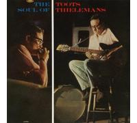 Soul of Toots Thielemans [Import]