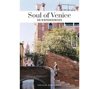 Soul of Venice - 30 Experiences