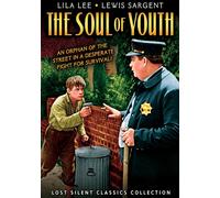Soul of Youth (Silent) (DVD) Lewis Sargent Lila Lee