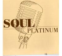 Soul Platinum - Les Plus Grands Artistes Soul Du Millénaire