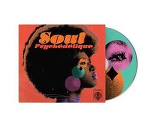 Soul Psyche´de´lique (Psychedelic Soul & Funk)