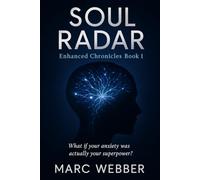 SOUL RADAR: What if your anxiety was actually a superpower?