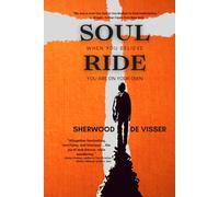 Soul Ride: When You Believe You Are On Your Own