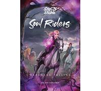 Star Stable Entertainment AB – Soul Riders: Darkness Falling (Volume 3)
