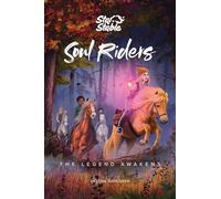 Soul Riders: The Legend Awakens (Volume 2)