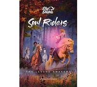Soul Riders: The Legend Awakens (Volume 2)