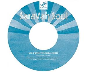 Soul, Saravah - 7-Nao Posso Te Levar a S