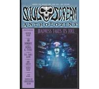 Soul Scream Antholozine: Madness Takes Its Toll
