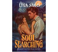 Soul Searching A Sweetwater Peak Novel - Lyla Sage - The dial press - ebook (ePub) - Livre