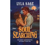 Soul Searching: Roman - Die cosy Smalltown-Romance mit übernatürlichem Twist