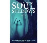 Soul Shadows Woolf, Alex (Auteur)