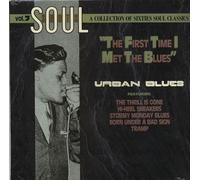 Soul Shots 7 - Soul Shots Vol.7 - The First Time I Met The Blues - Urban Blues (LP)