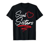 Soul Sisters Bestie Meilleur ami pour Toujours Amitié BFF Squad T-Shirt Graphique avec Valeur