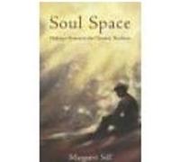 Soul Space: Making a Retreat in the Christian Tradition Silf, Margaret (Auteur)