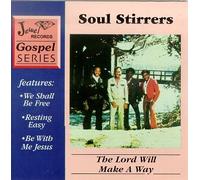 Soul Stirrers - Heritage 2: Lord Will Make a Way