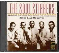 Soul Stirrers - Jesus Gave Me Water [Import]
