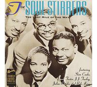 The Soul Stirrers - Last Mile of The Way