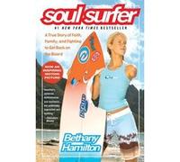 Bethany Hamilton – Soul Surfer – Récit – Poche
