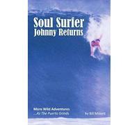 Soul Surfer Johnny Returns