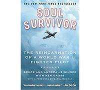 Soul Survivor Andrea Leininger, Bruce Leininger (Auteur)