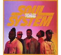 Soul System - Back to The Future [Import]
