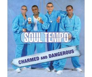Soul Tempo - Charmed & Dangerous
