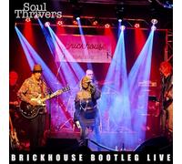 Soul Thrivers - Brickhouse Bootleg Live