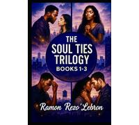 Soul Ties Trilogy: Books 1-3