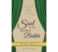 Soul To The Highest Bidder