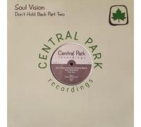 Soul Vision - SOUL VISION / DON'T HOLD BACK (PART TWO)