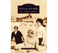 Soulac-sur-Mer et la pointe du Médoc