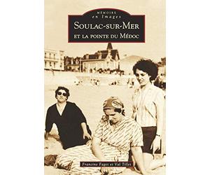 Soulac-sur-Mer et la pointe du Médoc